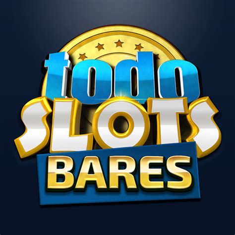 todoslots bares gratis.